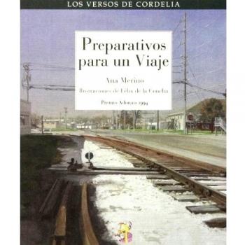 Preparativos Para Un Viaje: Premio Adonais 1994: 16 - Ana Merino