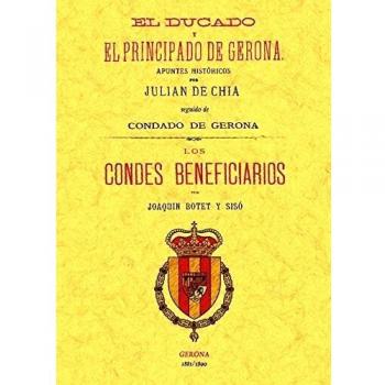 El Ducado y el Principado de Gerona / Los condes Beneficiarios