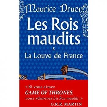 La Louve de Francia (Los Reyes Malditos, Tomo 5)