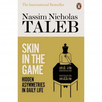 Skin in the Game: Hidden Asymmetries in Daily Life