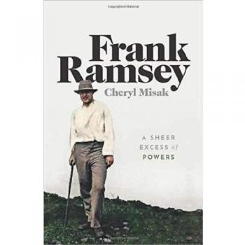 Frank Ramsey A Sheer Excess of Powers