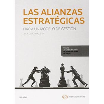 Alianzas estratégicas. Hacia un modelo de gestión