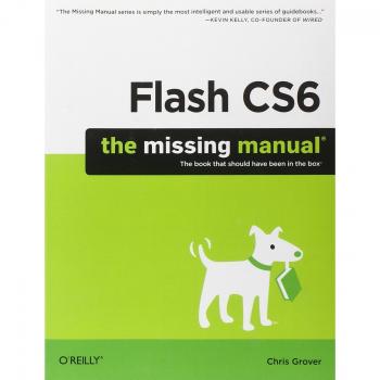 Flash CS6: The Missing Manual