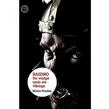 Raidho. Un viatge amb els víkings