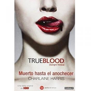 Muerto hasta el anochecer - Harris Charlaine