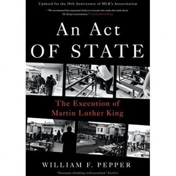 An Act of State: The Execution of Martin Luther King