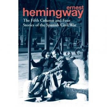The Fifth Column and Four Stories of the Spanish Civil War - Libro de relatos sobre la Guerra Civil Española, incluye cinco narraciones que exploran temas de conflicto, identidad y resistencia en el contexto histórico español