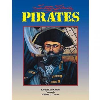 Twenty Florida Pirates: A Historical Exploration of Notorious Buccaneers by Kevin M. McCarthy