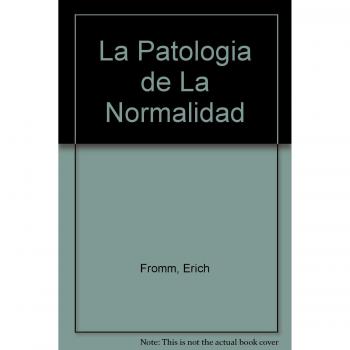 La patologia de la normalidad