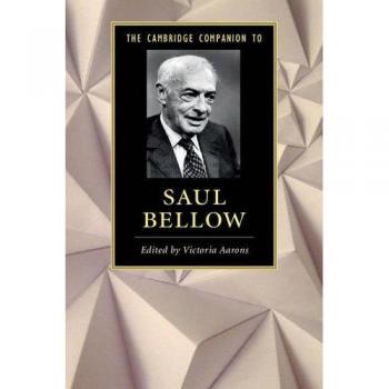 Saul Bellow Literary Companion Guide