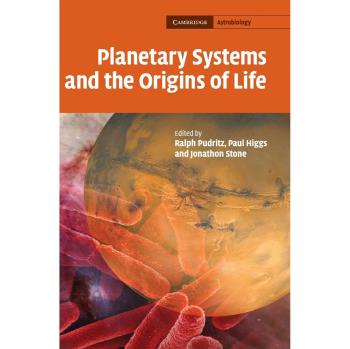 Sistemas Planetarios y los Orígenes de la Vida (Astrobiología de Cambridge, Volumen 3)
