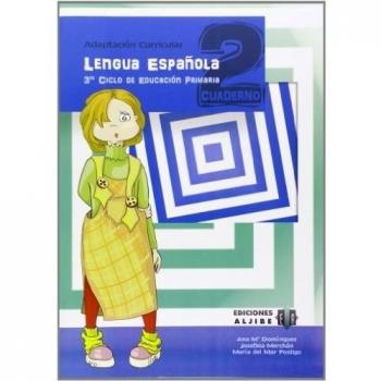 Lengua Española: Cuaderno 2, Adaptación Curricular, Tercer Ciclo de Primaria