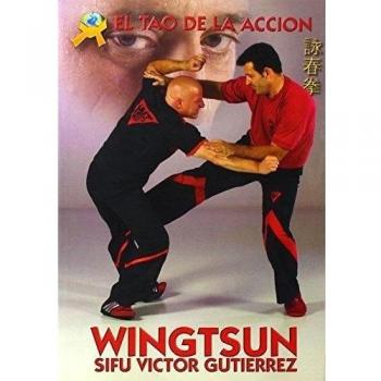 WingTsun : Le Tao de l'action