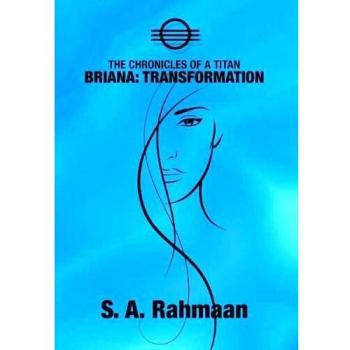 Crónicas de un Titán, Briana: Transformación - Edición en Tapa Dura