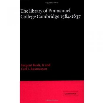 Biblioteca del Colegio Emmanuel, Cambridge, 1584-1637 - Edición en tapa dura