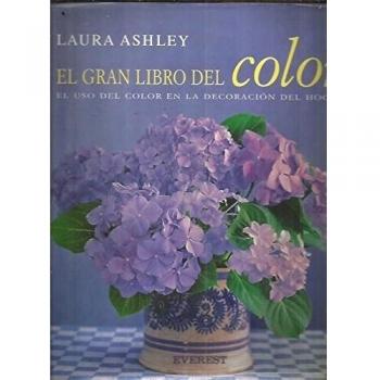 El Gran Libro del Color: Cómo usar el color para decorar su hogar