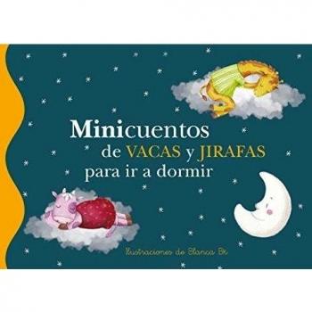 Minicuentos de vacas y jirafas para ir a dormir
