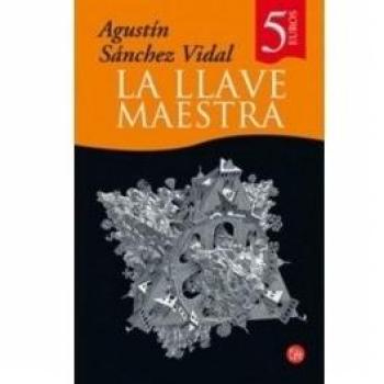 LA LLAVE MAESTRA CV 07 - Agustin Sanchez Vidal