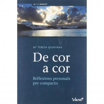 De cor a cor 2a Edició: Reflexions personals per compartir: 26