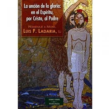 Uncion De La gloria: en El Espiritu, Por C