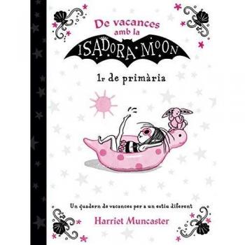 De vacances amb la Isadora Moon