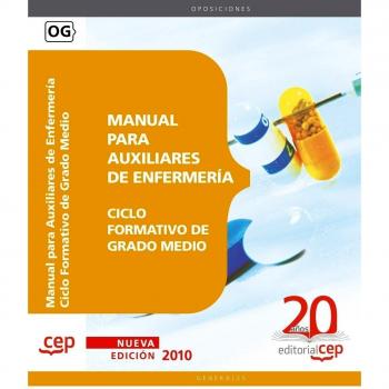 Manual para Auxiliares de Enfermería. Ciclo Formativo de Grado Medio