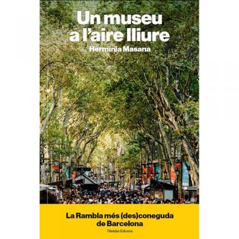 Un museu a l'aire lliure: La Rambla més