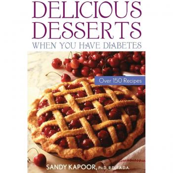 Diabetic-Friendly Dessert Cookbook: 150+ Delicious Recipes for Sweet Treats