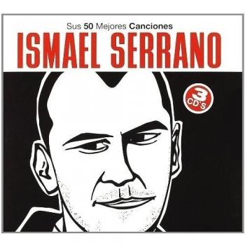 Sus Mejores 50 Canciones - Ismael Serrano