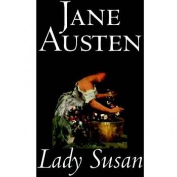 Lady Susan: A Classic Fiction by Jane Austen