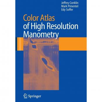 High-Resolution Manometry Color Atlas