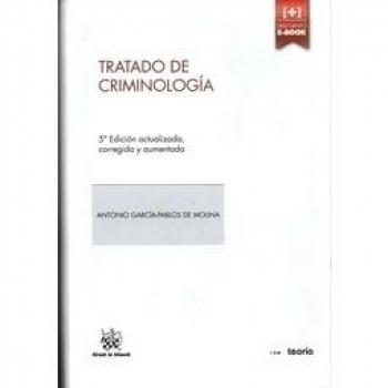 Tratado de Criminología 5ª Edición 2014