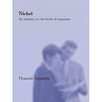 Nickel: An Industry On the Brink of Expansion