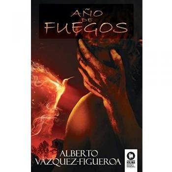 Año de fuegos (Tapa dura) - Libro de tapa dura, narrativa contemporánea, temática sobre la vida y el crecimiento personal, 320 páginas, autor reconocido en literatura española