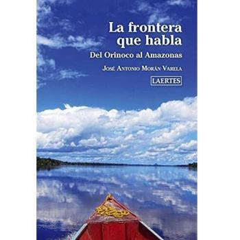 La Frontera que habla; Del Orinoco al Amazonas: 91