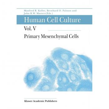 Primary Mesenchymal Cells: 5