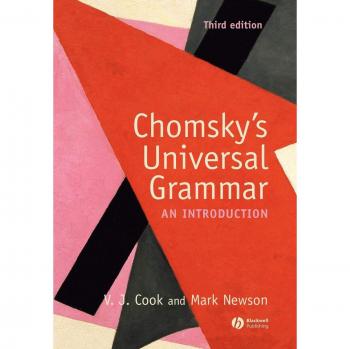 Chomsky's Universal Grammar: Comprehensive Introduction and Analysis (3rd Edition)