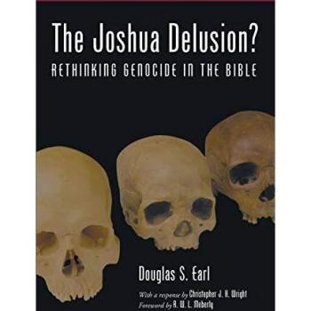 The Joshua Delusion?: Rethinking Genocide in the Bible