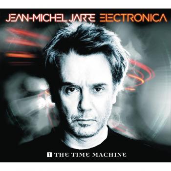 Electronica 1: The Time Machine - Jean Michel Jarre