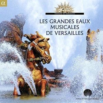 Las Grandes Aguas Musicales De Versalles / Varios