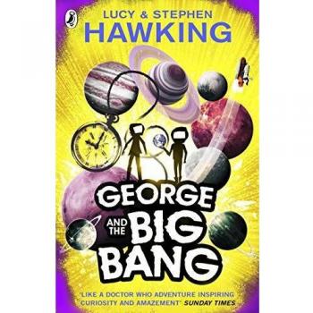 George y el Big Bang - Libro de tapa blanda de Lucy Hawking, parte de la serie La clave secreta del universo