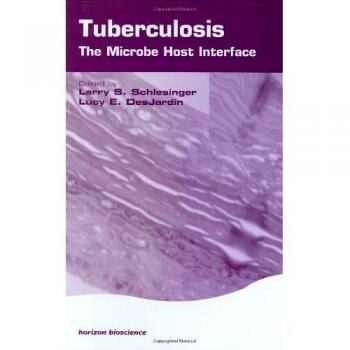 Tuberculosis: The Microbe Host Interface