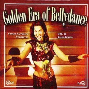 Golden Era Of Bellydance, Vol. 2: Samia Gamal