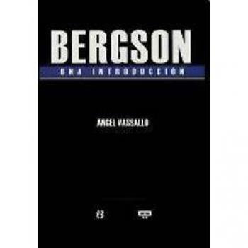 Bergson. Una introducción