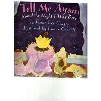 Tell ME Again: about the Night I Was Born