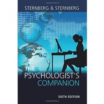 The Psychologist's Companion: A Guide to Professional Success for Students, Teachers, and Researchers