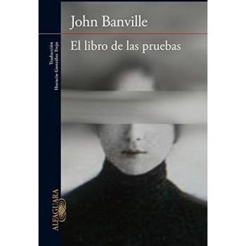 El libro de las pruebas - John Banville