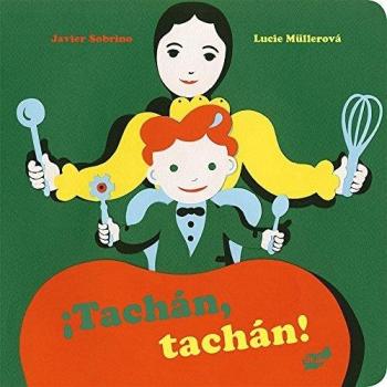 ¡Tachán, Tachán! - Javier Sobrino