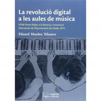 Revolució digital a les aules de música, La