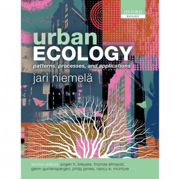Urban Ecology: Patterns, Processes, and Applications
